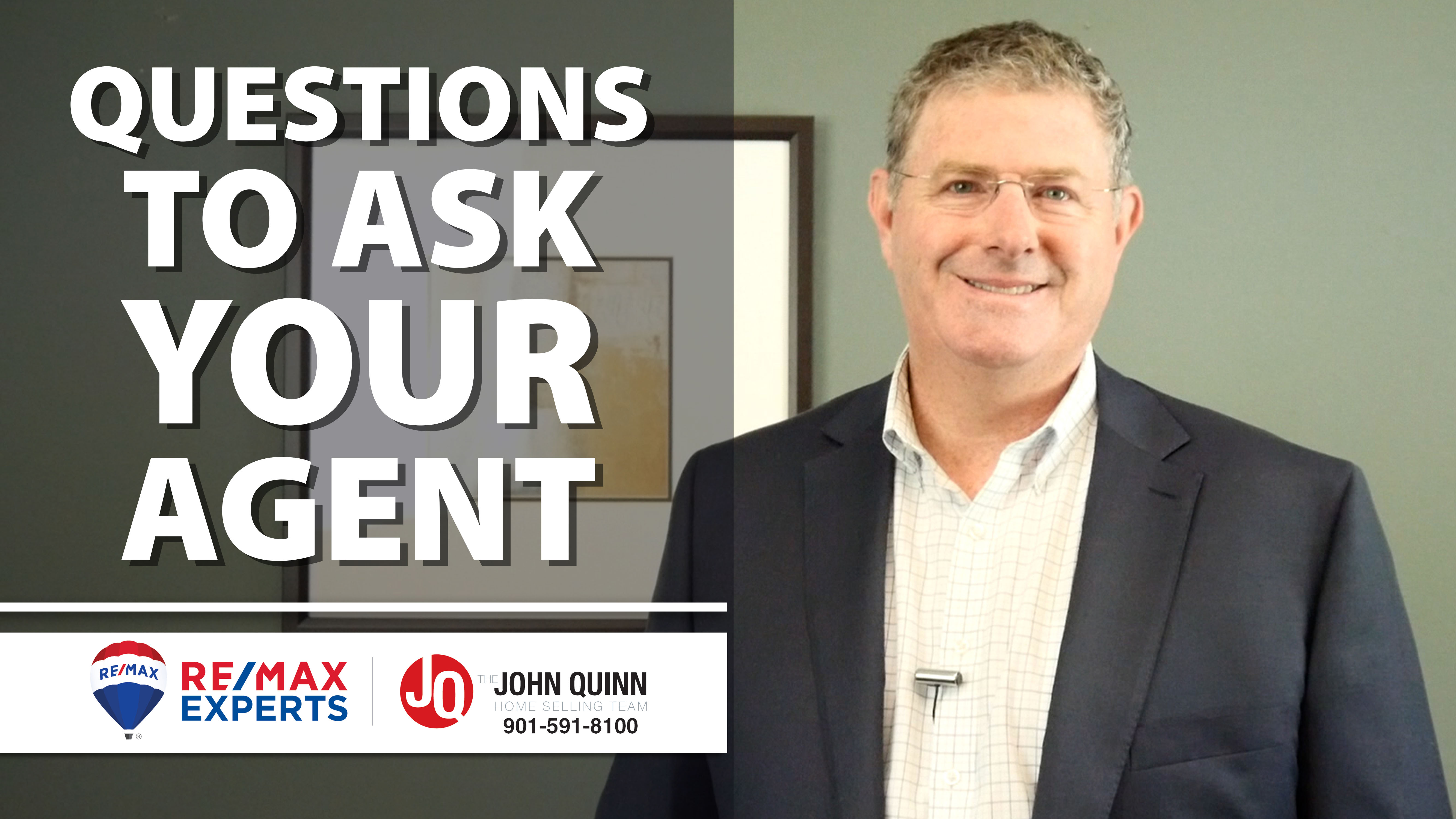 Q: What Questions Should I Ask My Agent?